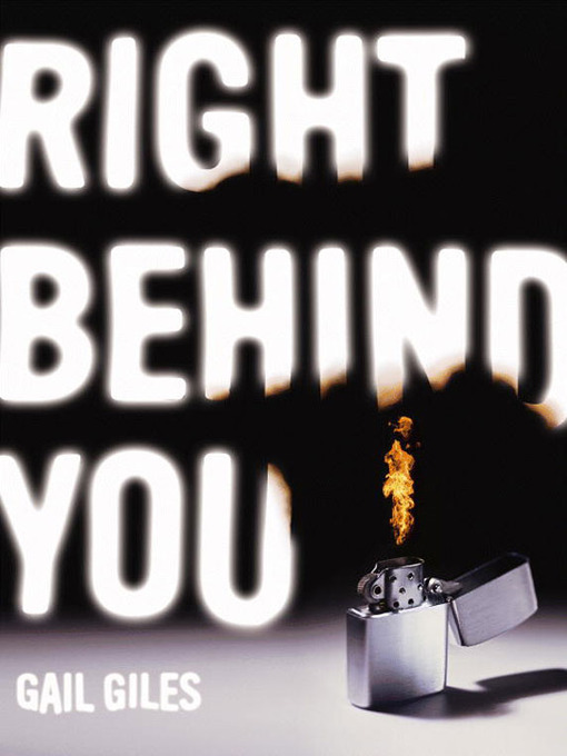 Title details for Right Behind You by Gail Giles - Available